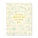 Compendium CD 11372 "I’m still working out the math, but…" Friendship Card
