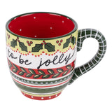 Glory Haus 26 27183433 'Tis the Season to be Jolly Mug