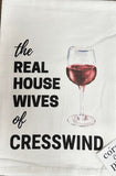 Southern Sisters Home SSH 22FSTRHWCTxx Real Housewives Wine Towel - 9 Towns