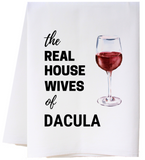 Southern Sisters Home SSH 22FSTRHWCTxx Real Housewives Wine Towel - 9 Towns