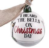 Glory Haus 26 20173431 Heard the Bells Church Ornament