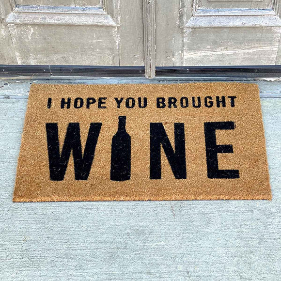 The Royal Standard TRS 122520014 I Hope You Brought Wine Coir Doormat