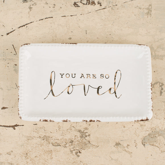 Glory Haus GH 28100003 You Are So Loved Trinket Tray