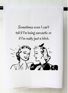 Southern Sisters Home SSH FSTBS "Being Sarcastic" Flour Sack Towel