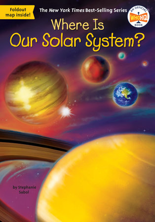Random House RH 0515158186 Where Is Our Solar System?