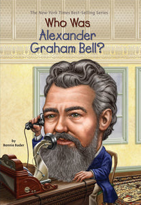 Random House RH 0448464608 Who Was Alexander Graham Bell?