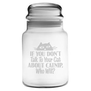 Susquehanna Glass Co SG Talk To Your Cat Apothecary Jar 31oz.