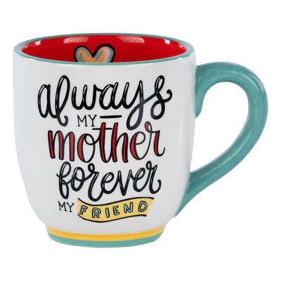 Glory Haus GH 27143402 My Mother Forever Friend Mug