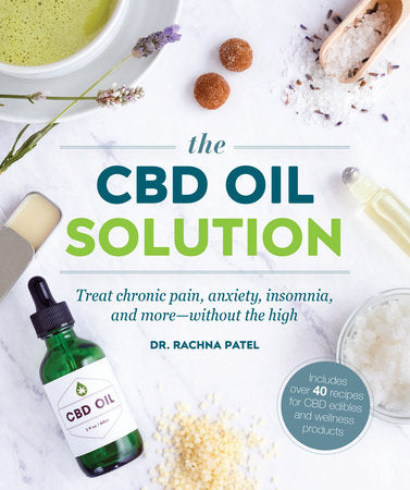 CBD for Life CFL The CBS Oil Solution by Patel