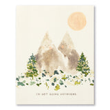 Compendium CD 10197 "I'm Not Going Anywhere" Tough Times Card
