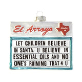 El Arroyo EA ORN00xx Ornament