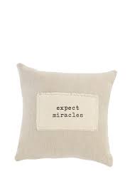 Mud Pie MP4165059E Expect Miracle Positive Pillow